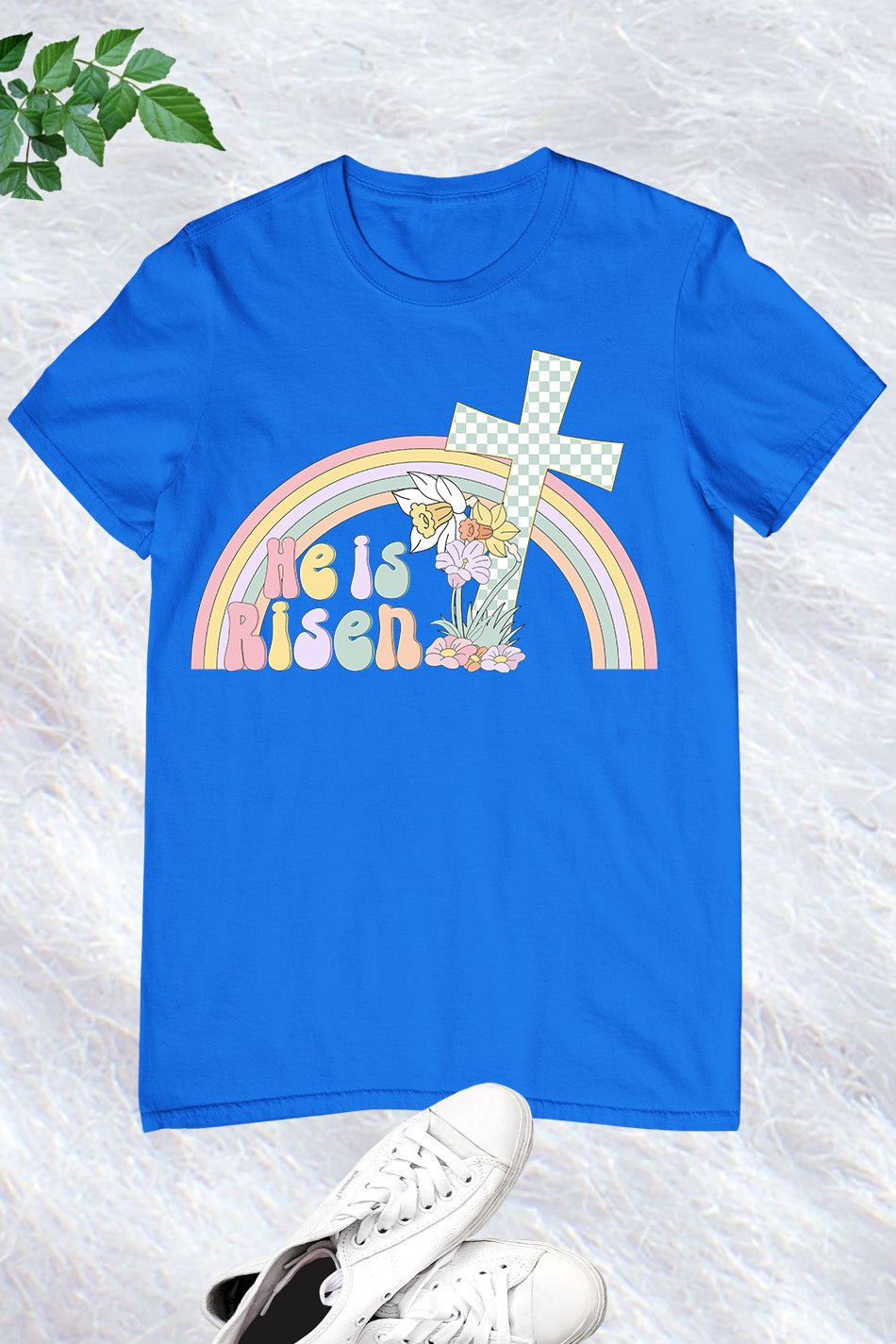 He Is Risen Shirts
