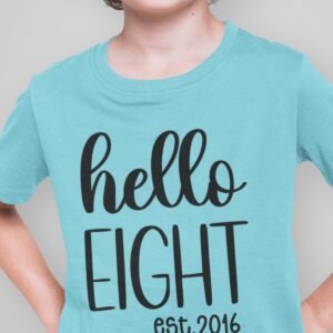 Hello Eight est 2016 Kids Birthday Shirt