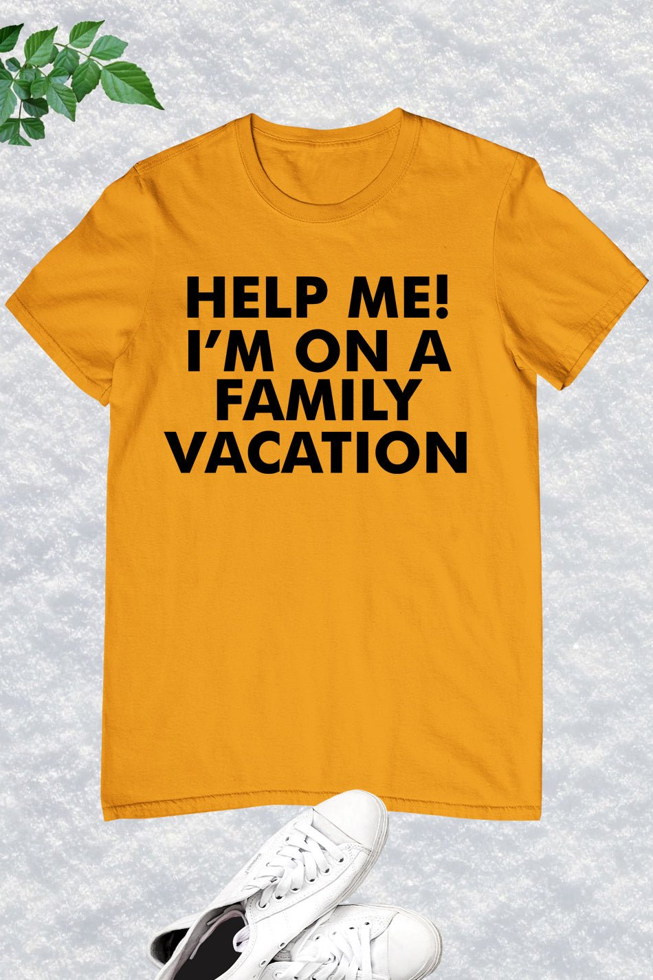 Help Me I'm On A Family Vacation T Shirt