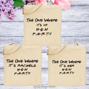 Personalised Hen Party Tote Bag The One Where It's My Hen Party Bag