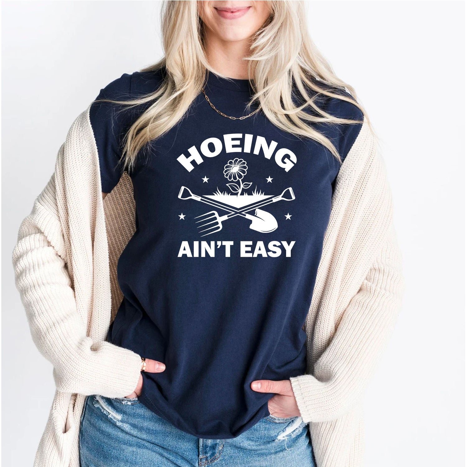 Funny Plant Hoeing Ain't Easy Gardening T-Shirt Gift For Husband - Image 5