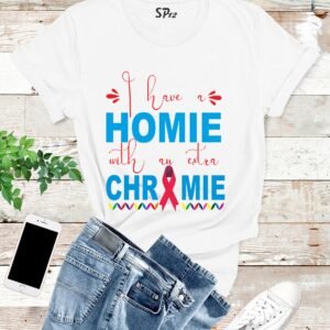 Homie Down Syndrome T-Shirt Down Syndrome Awareness Shirts