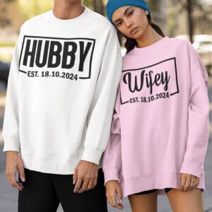 Custom hubby and Wifey Date Sweatshirts