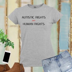 Human Rights Autism Women T Shirt