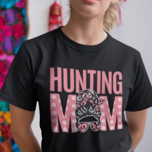 Hunting Mom T Shirt