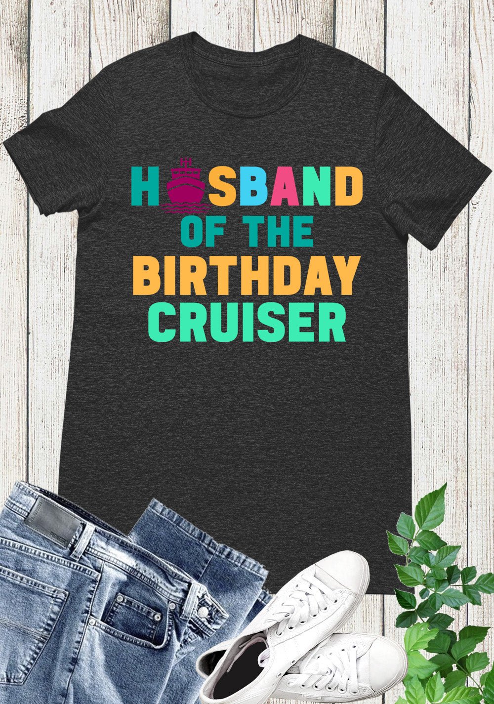 Husband of the Birthday Cruiser Shirts