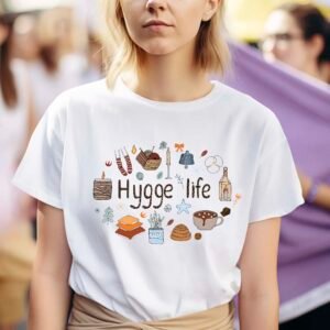 Hygge Life Shirt