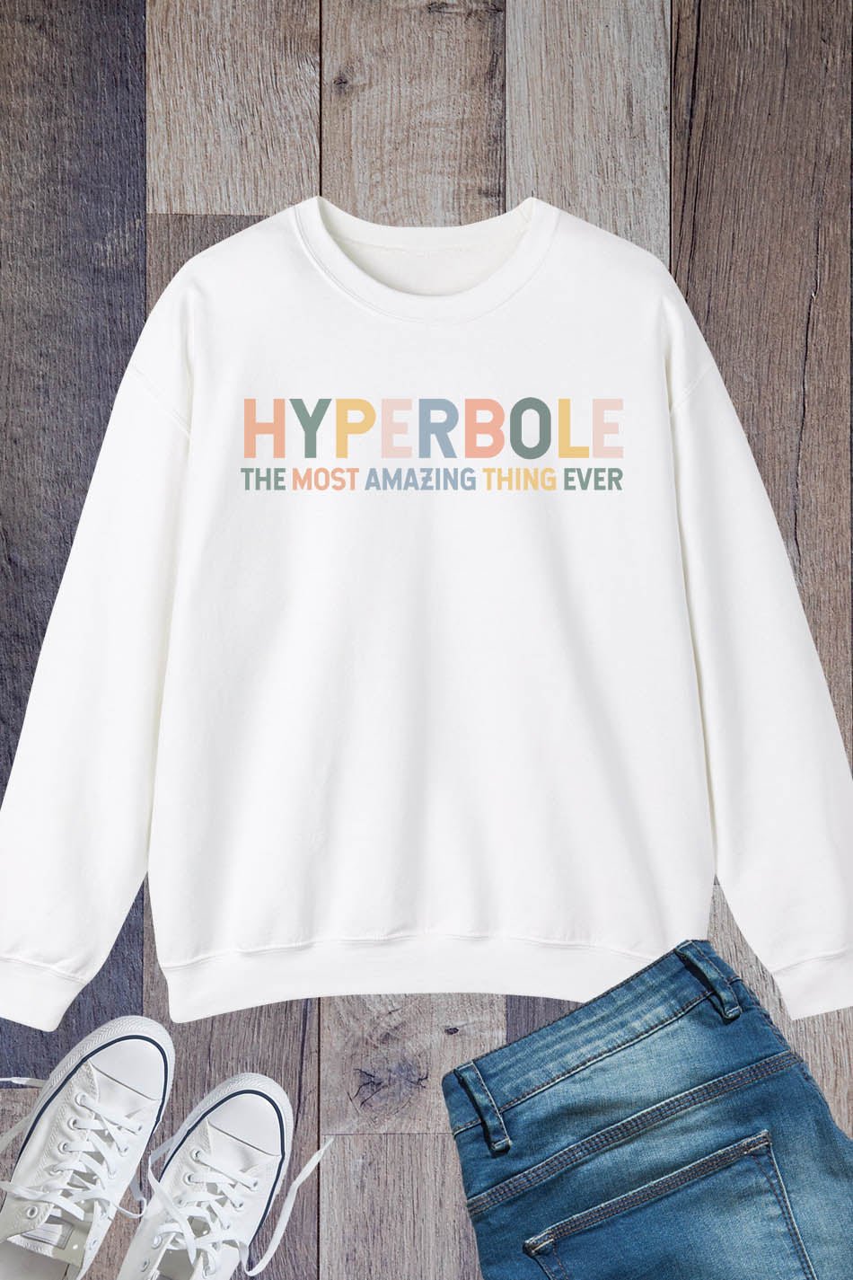 Hyperbole The Greatest Thing Ever Sweatshirt - Image 3
