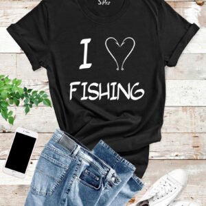 I Love Fishing T Shirt