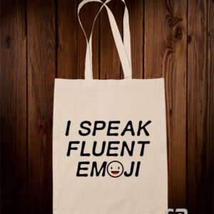 I Speak Fluent Emoji Tote Bag