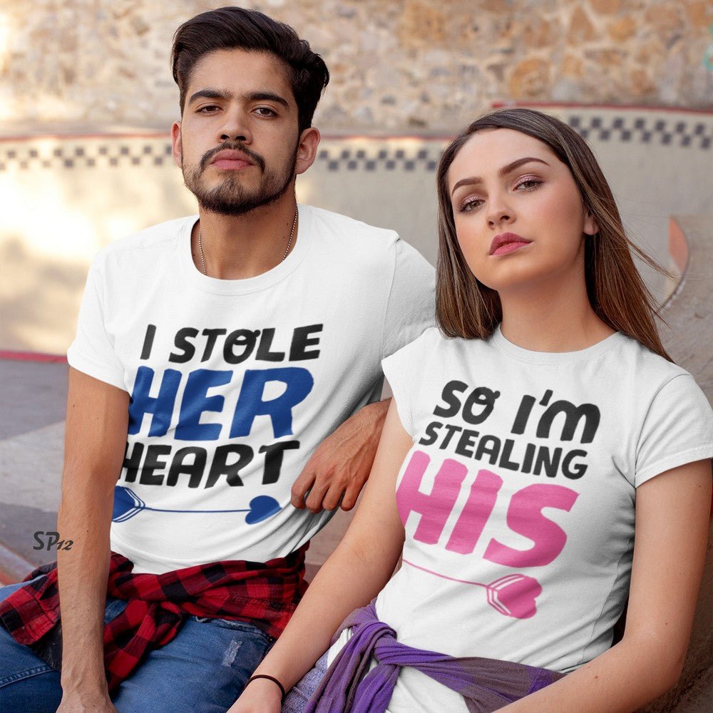 I Stole Her Heart So I'm Stealing Couple T Shirt
