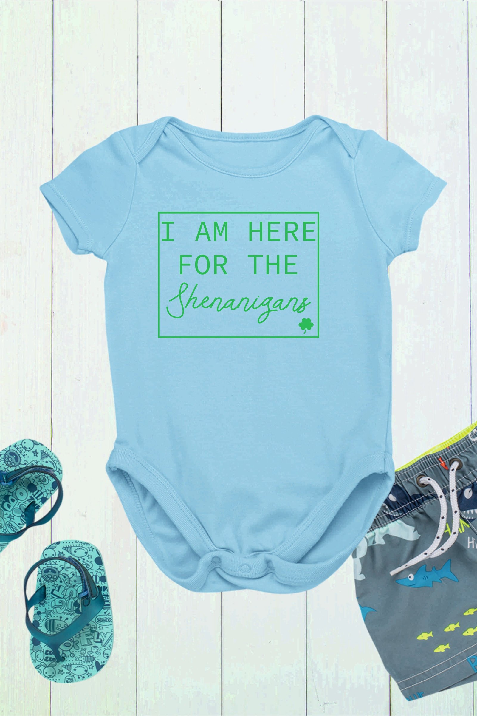 I am Here For The Shenanigans Baby Bodysuit