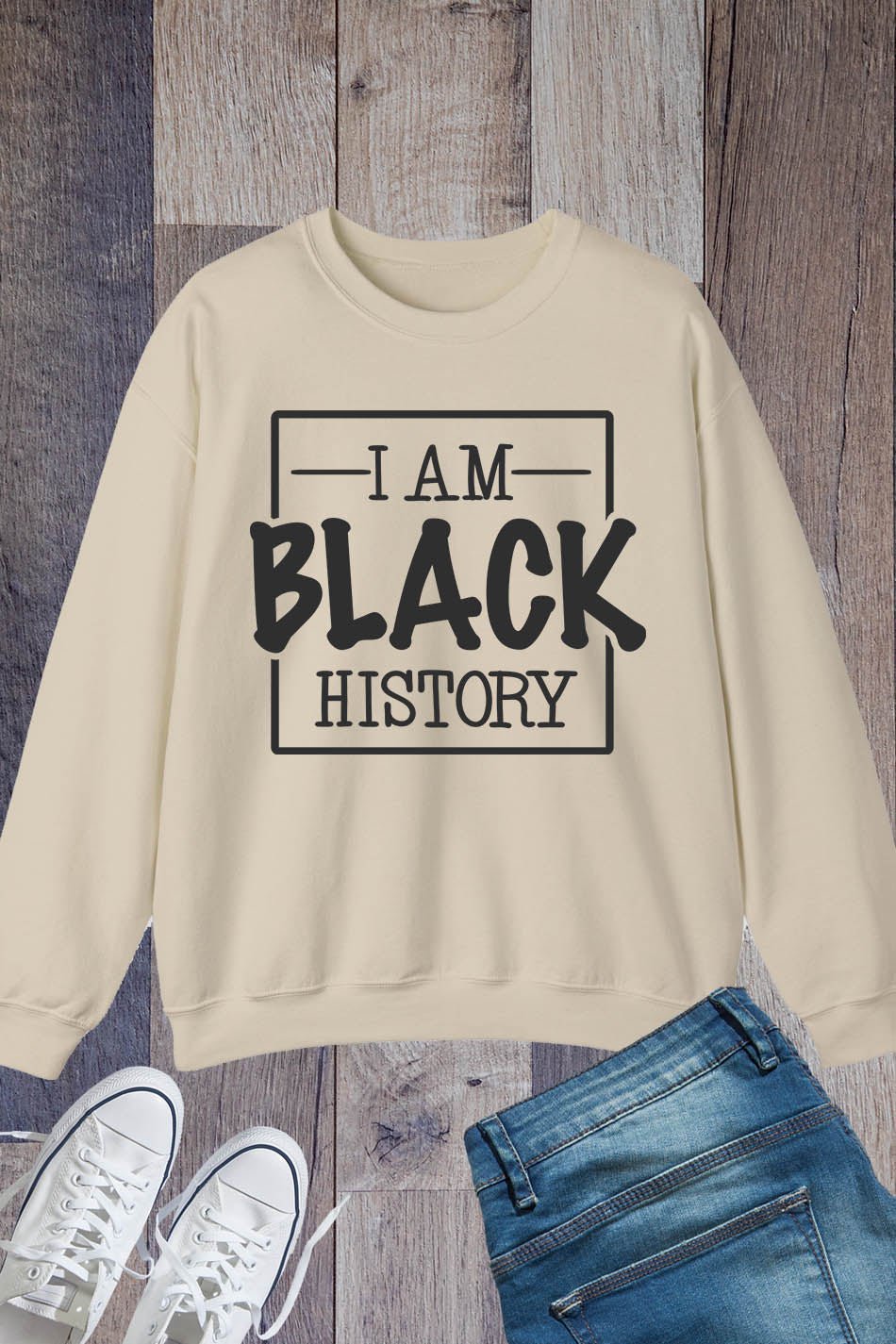 I am Black History Sweatshirt