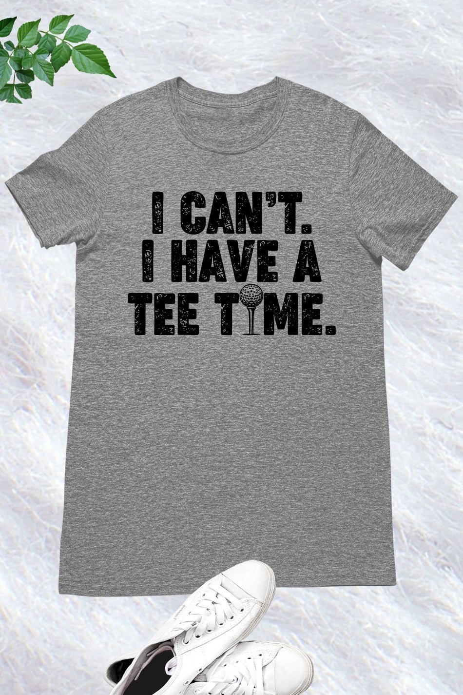 I Can't I Have A Time Funny Golf Shirt