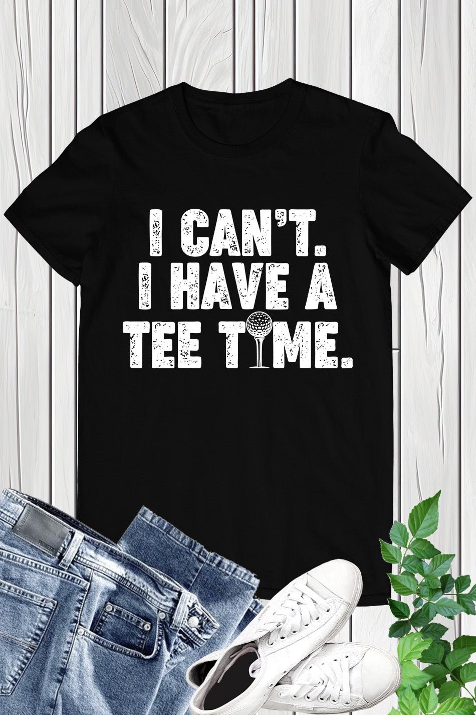 I Can't I Have A Time Funny Golf Shirt