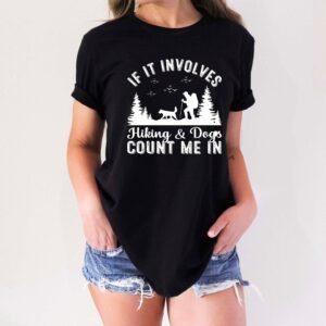 Hiking With Dogs T-shirt