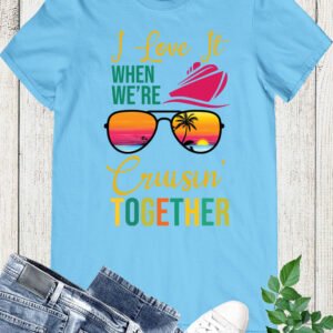 Cruisin Together Couple Shirts