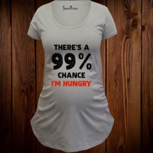 I'm Hungry Maternity T Shirt