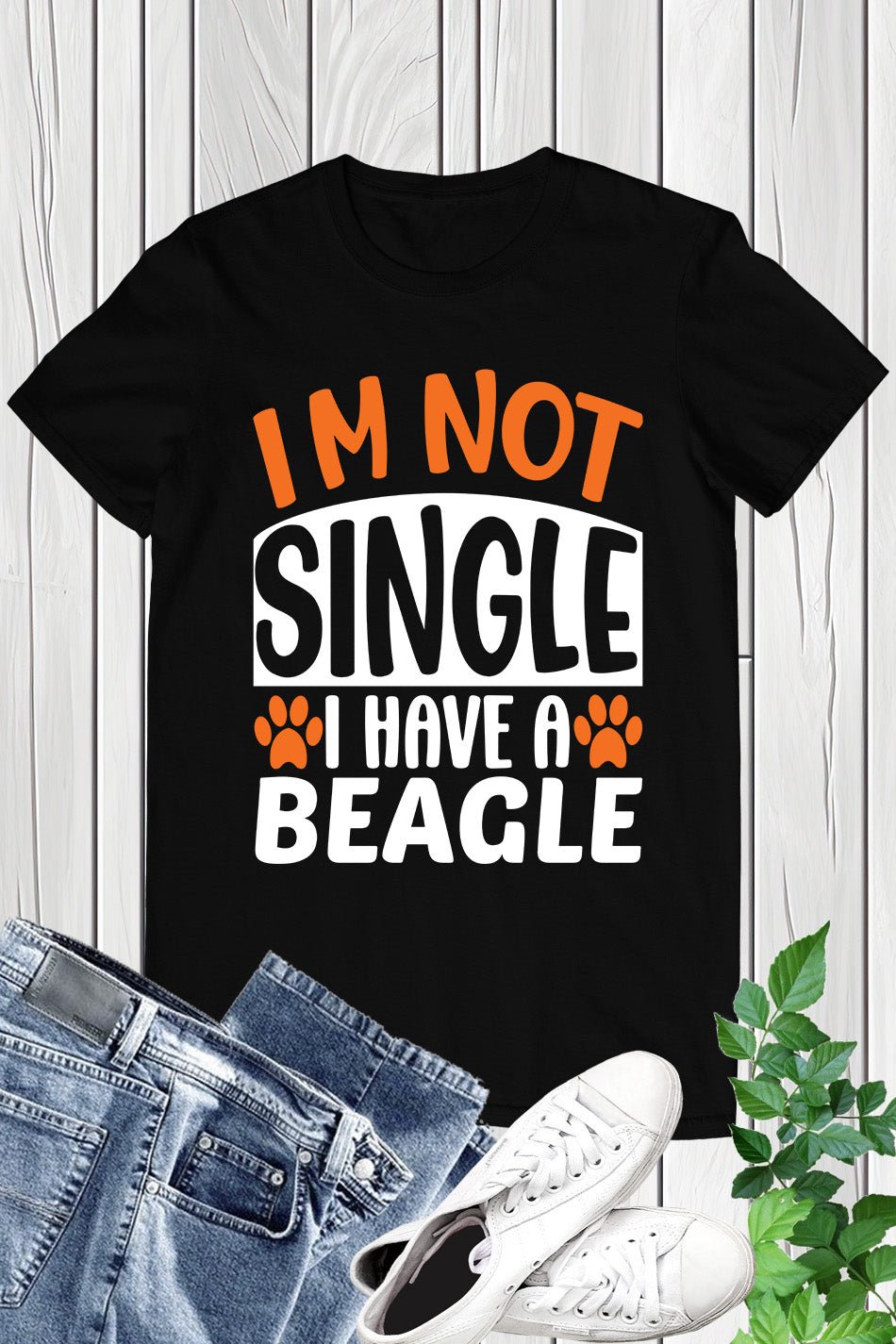 I'm Not Single I Have a Beagle Dog Shirt
