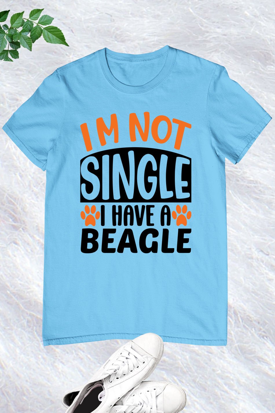 I'm Not Single I Have a Beagle Dog Shirt
