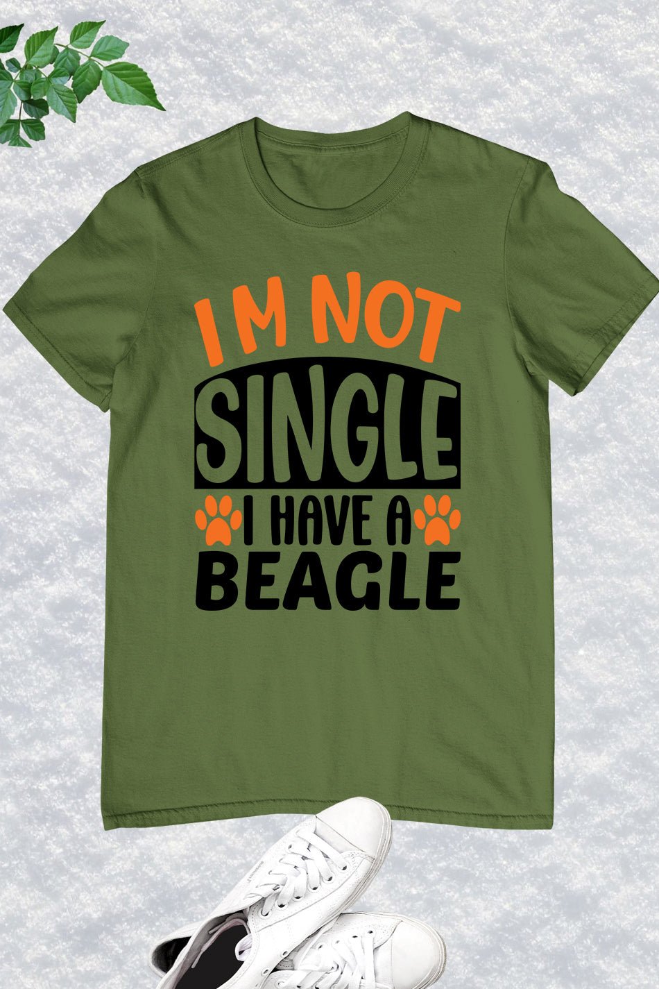 I'm Not Single I Have a Beagle Dog Shirt