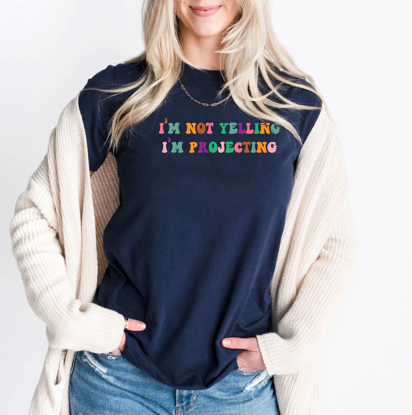 I'm Not Yelling I'm Projecting Theater Audition Actor Actress T-Shirts - Image 9