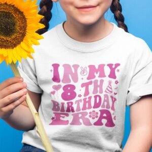 In My 8th Birthday era Shirts