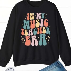 In My Music Teacher era Sweatshirt