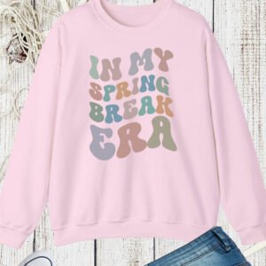In My Spring Break Era Sweatshirts