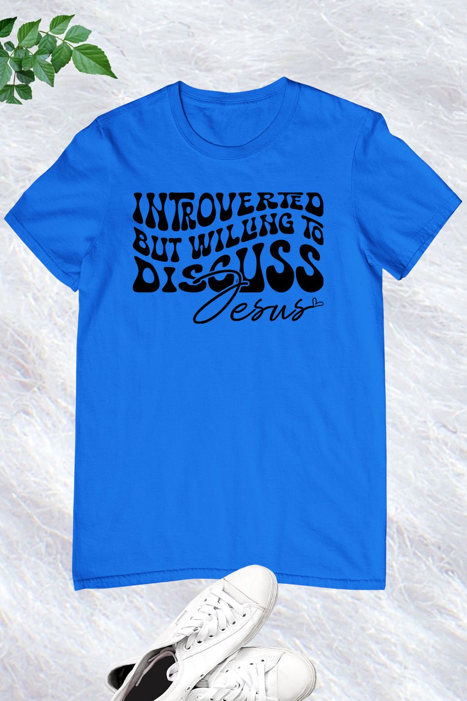 Introverted But Willing To Discuss Jesus Shirts - Image 6