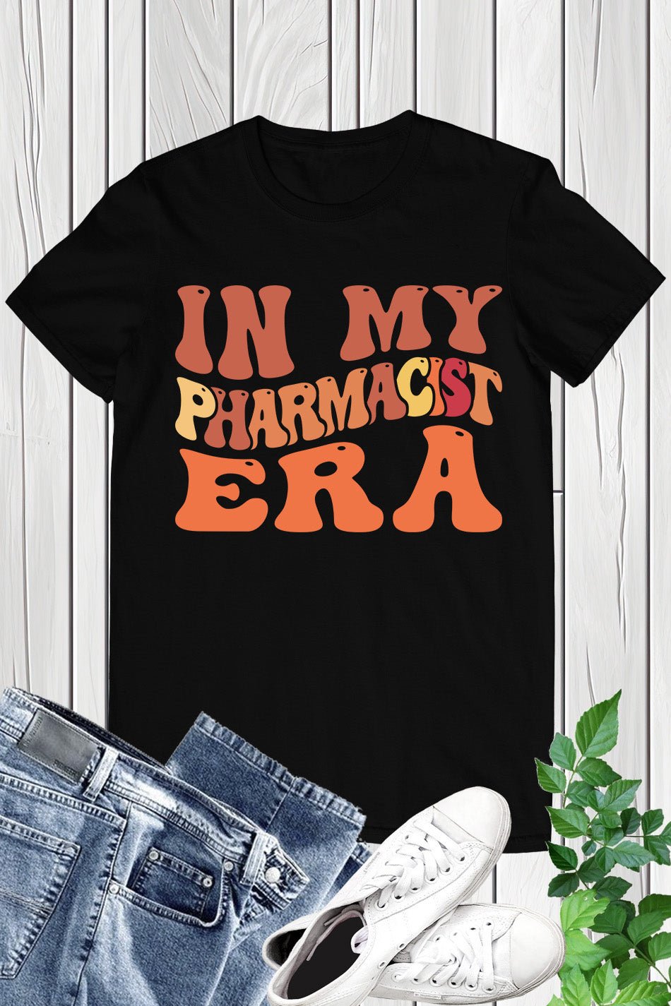 In My Pharmacist Era Shirts
