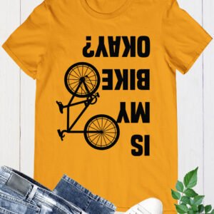 Funny is My Bike Okay Tees