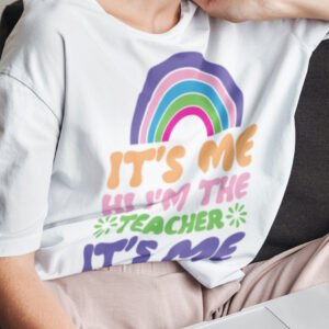 It's Me Hi I'm The Teacher It's Me Rainbow Shirt