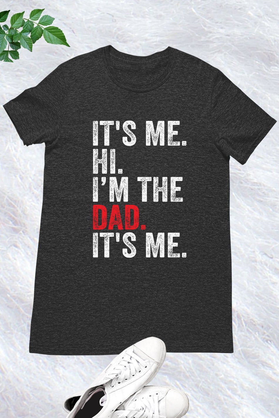 It's Me Hi I am The Dad It's Me Retro Father's Day T Shirts