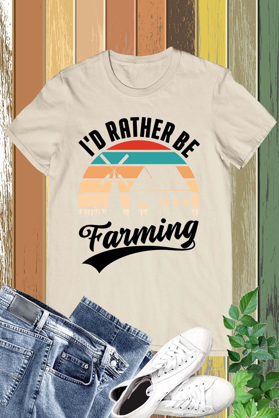 I'd Rather Be Farming T Shirt