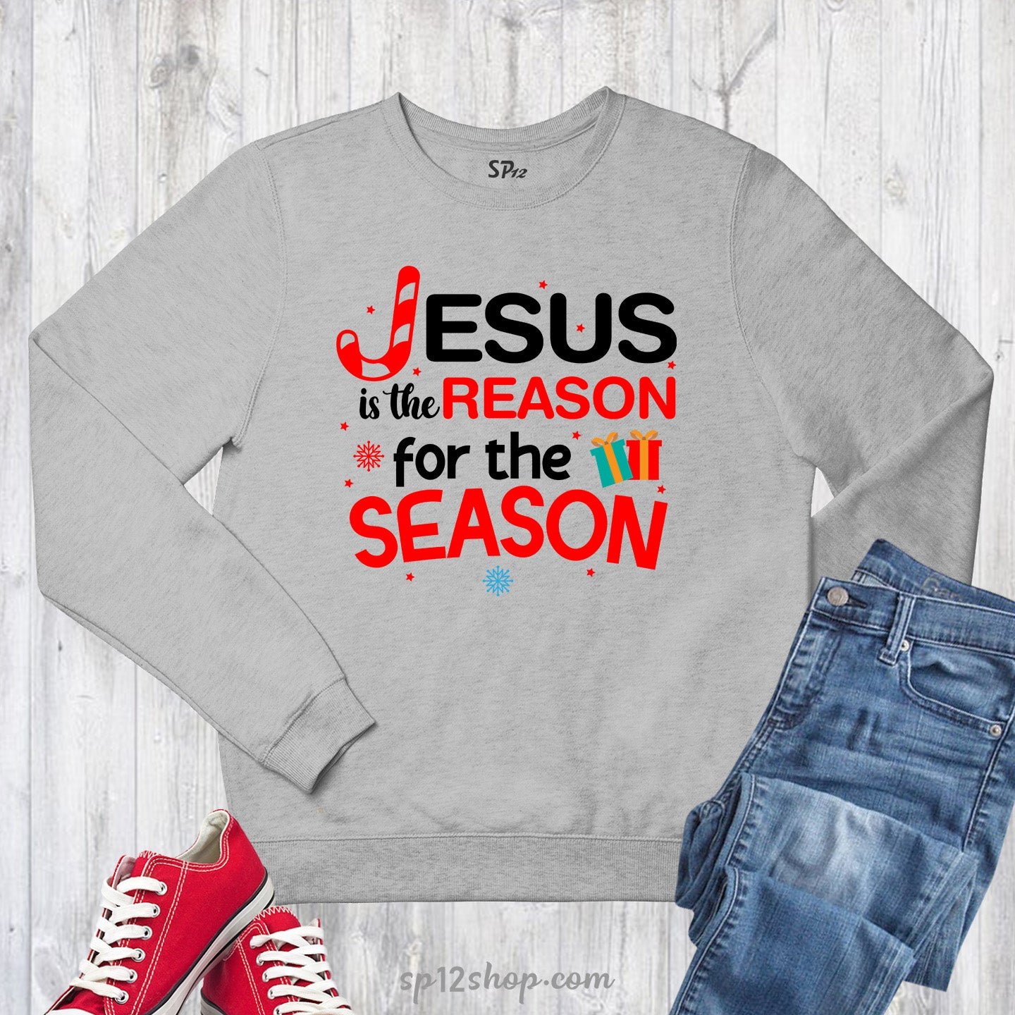 Jesus Is The Reason For The Season Christmas Sweatshirt