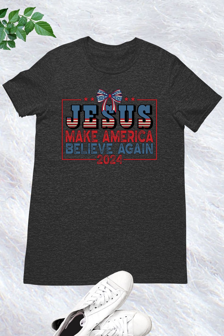 Jesus Make America Believe Again 2024 Shirts - Image 7