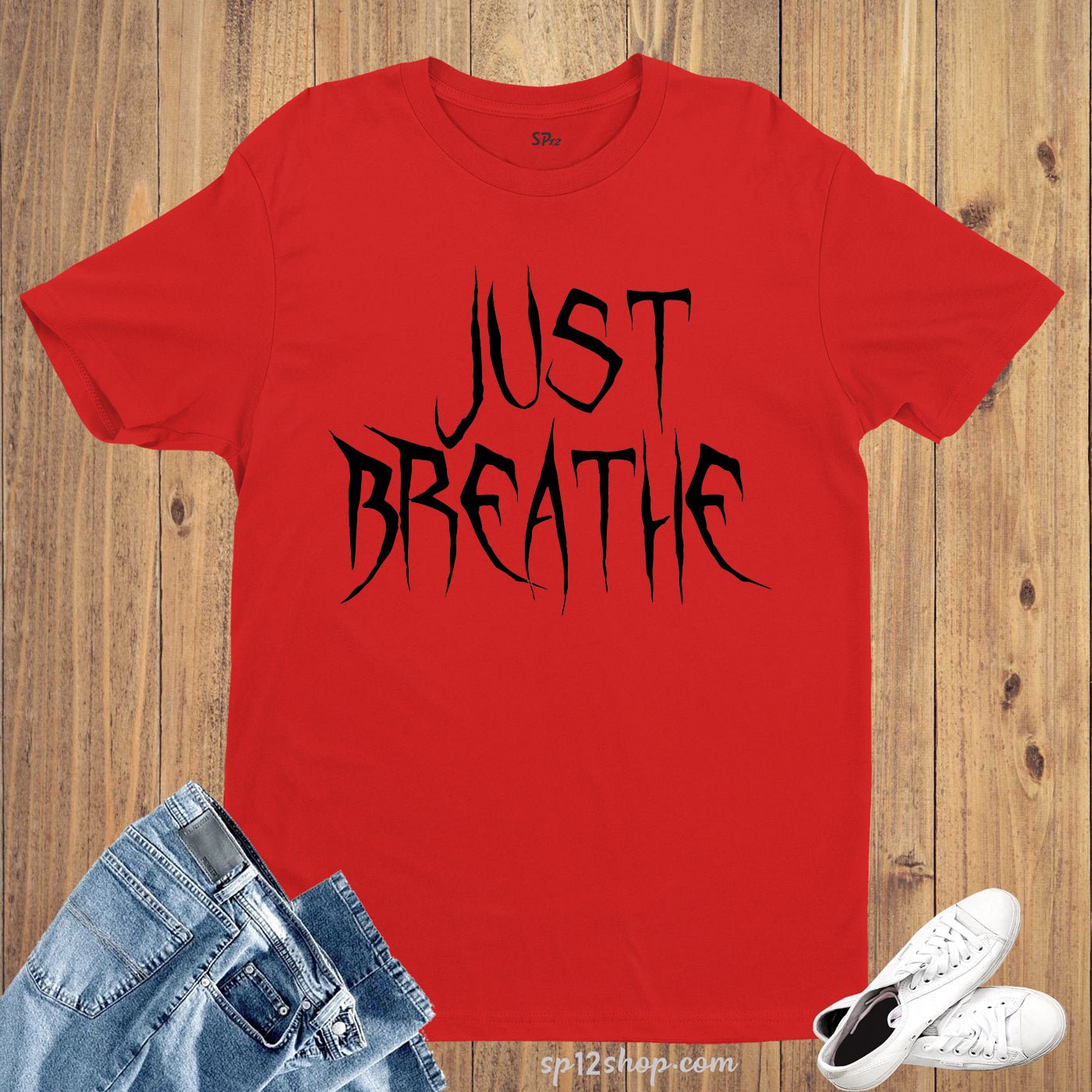 Just Breathe Relax Holiday GymT shirt