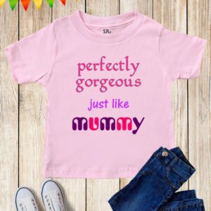 Just Like Mummy Kids T Shirt