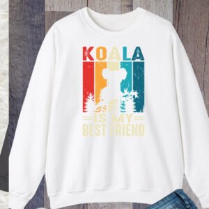 Koala is My Best Friend Sweatshirt