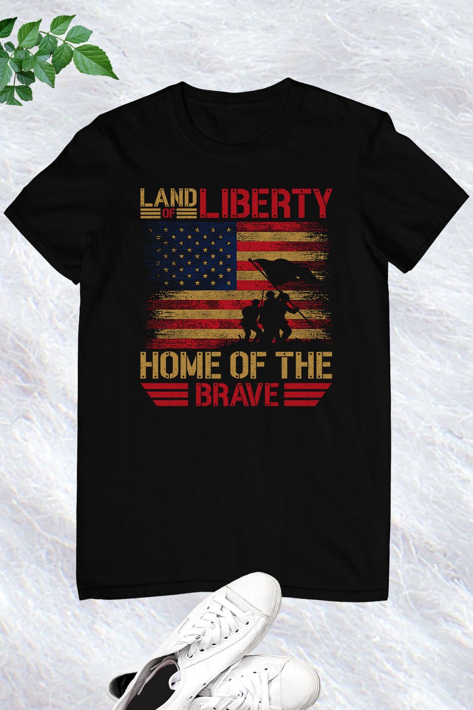 Land of Liberty Home of The Brave Shirts
