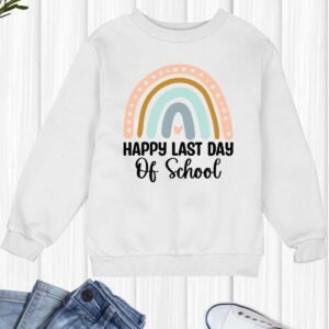 happy Last Day of School Kids Rainbow Sweatshirt
