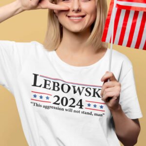 Lebowski 2024 USA Politics 2024 Election Shirt Movie inspired T Shirt
