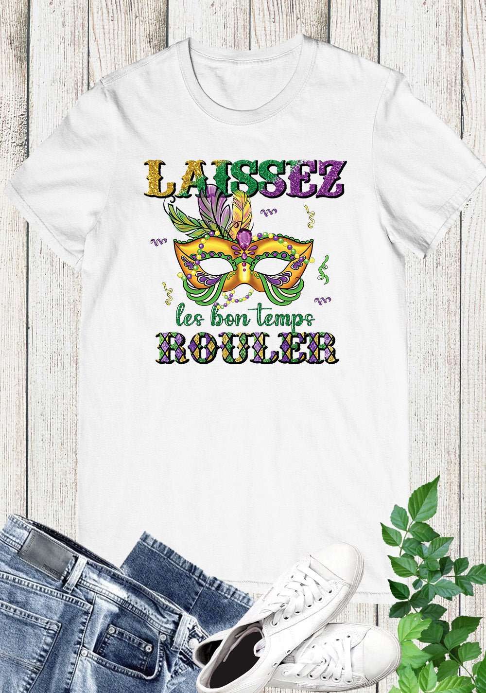 Laissez Les Bon Temps Rouler Shirt