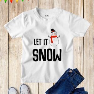 Let It Snow Kids T Shirt