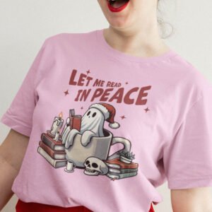 Let Me Read in Peace Halloween Christmas Books Shirt