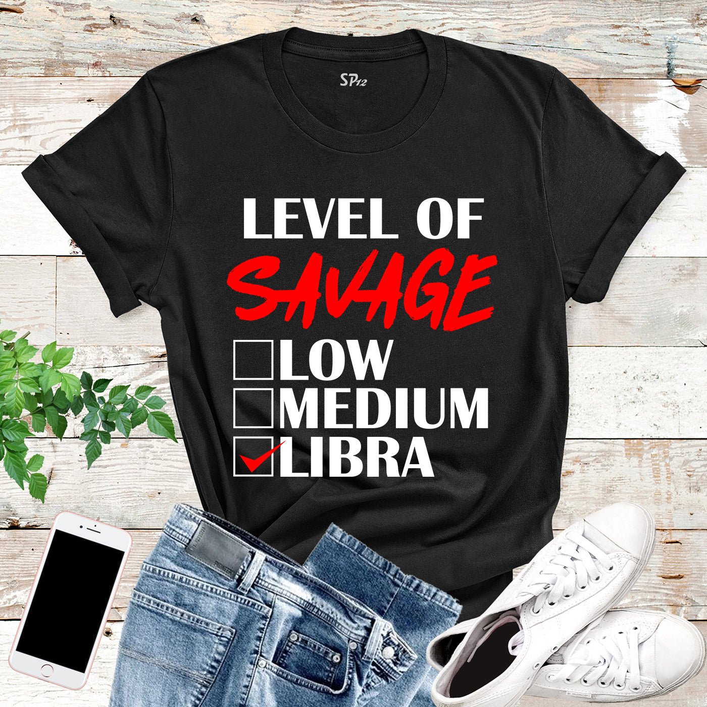 Level Of Savage Libra T Shirt - Image 7
