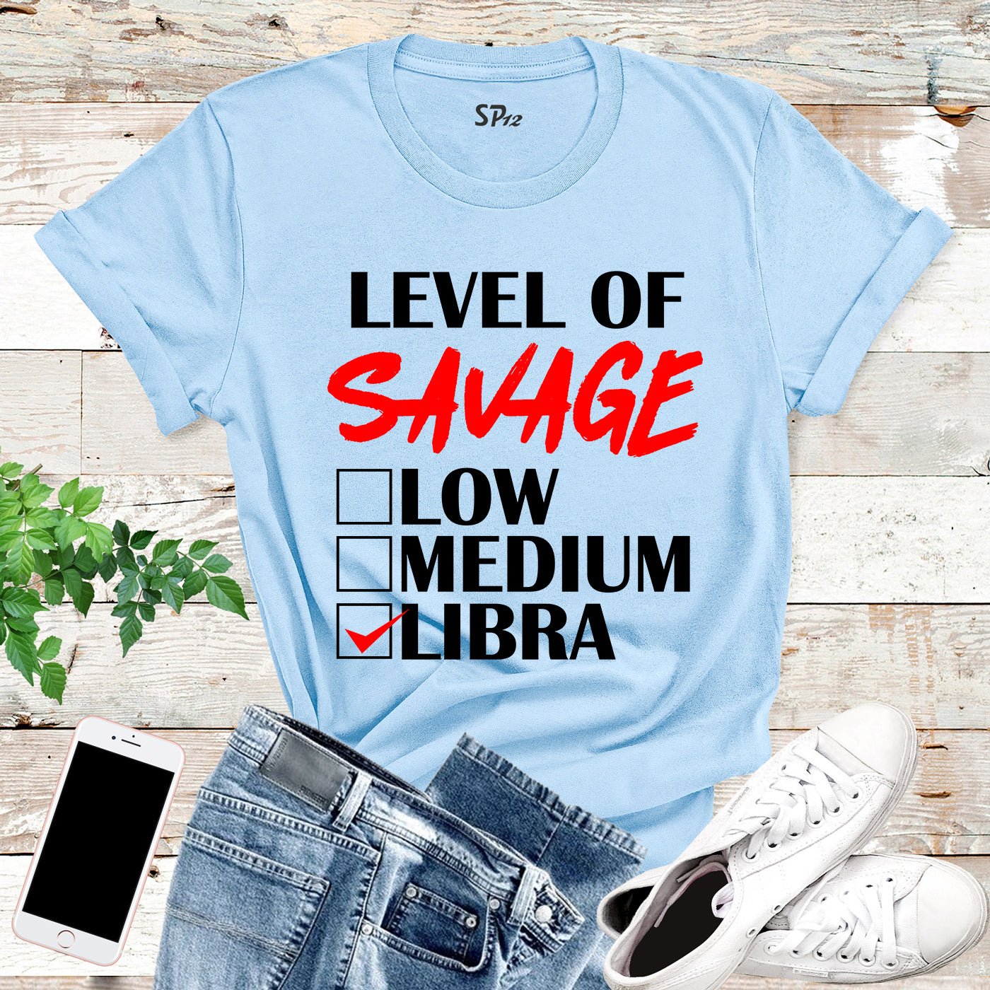 Level Of Savage Libra T Shirt - Image 6