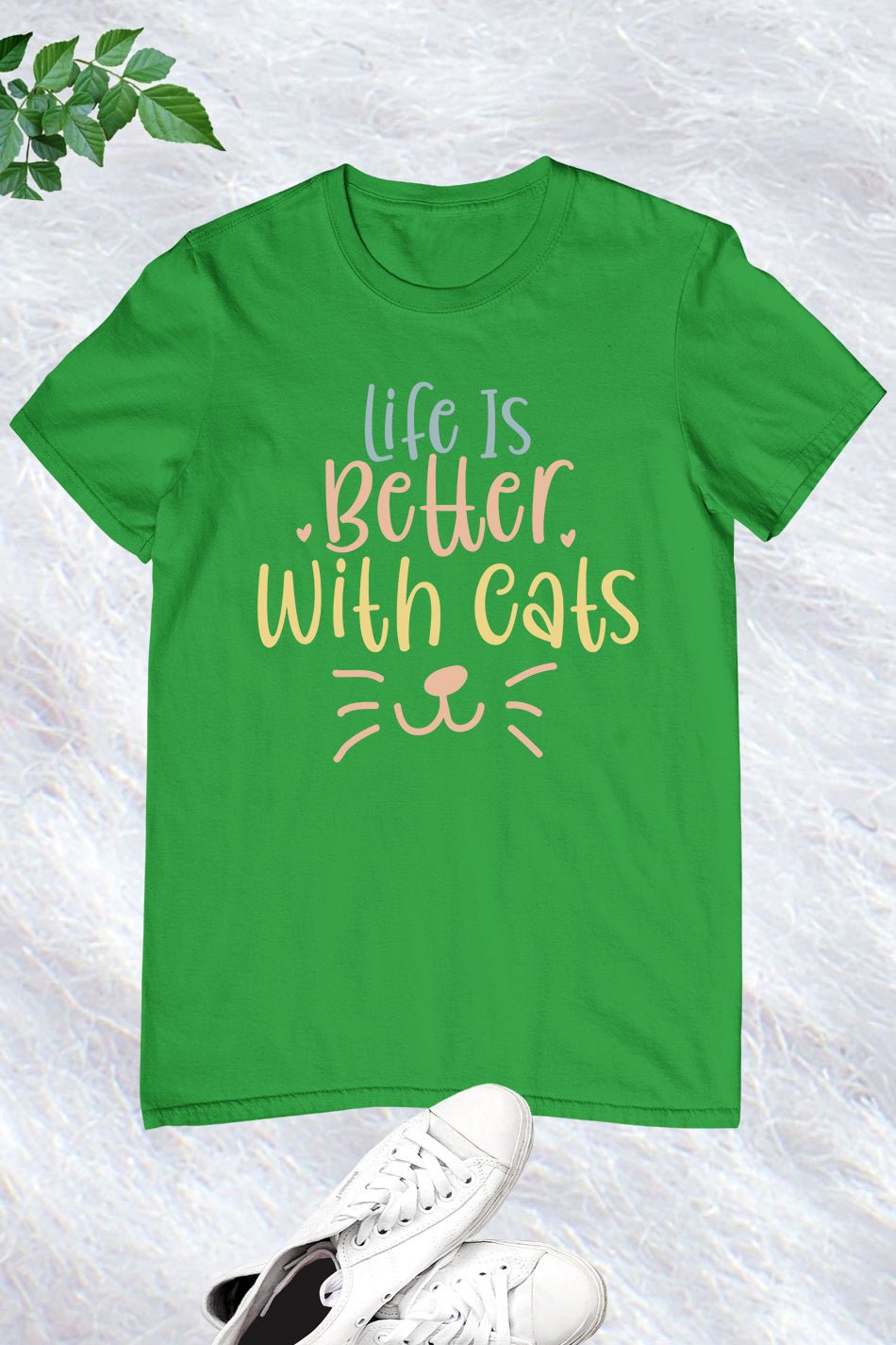 Life's Better with Cats Shirt