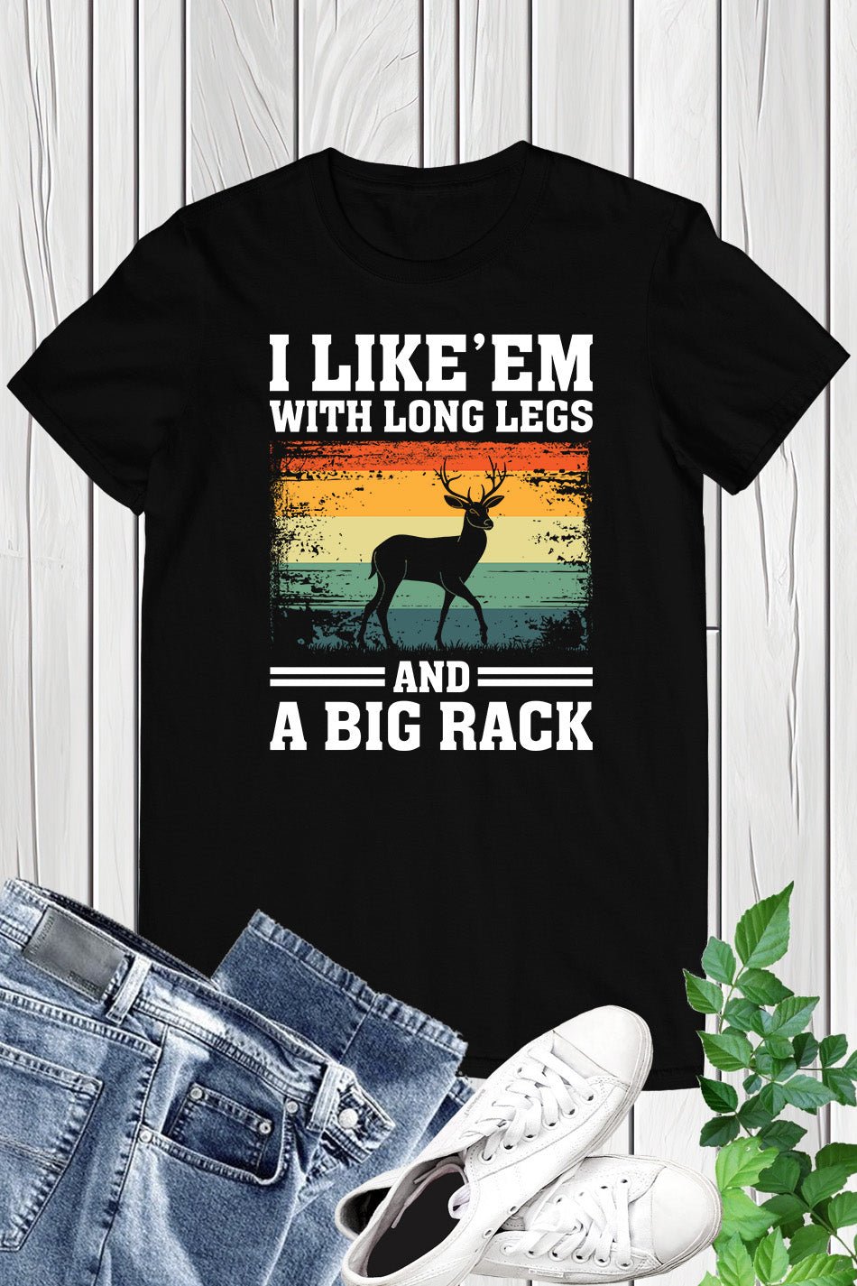 I Like Em With Long Legs and a Big Rack Buck Shirt - Image 4